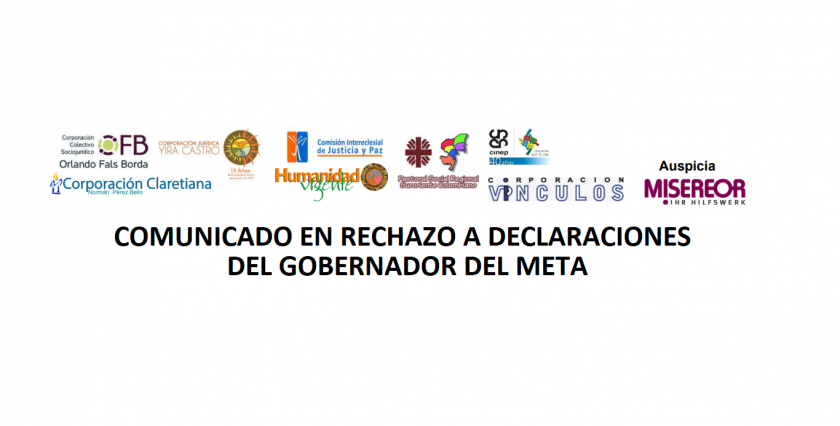 Comunicado en rechazo a declaraciones Gobernador Meta