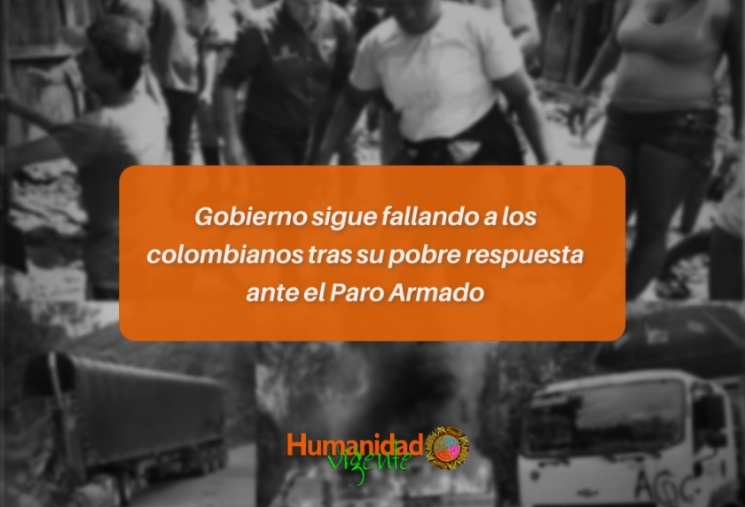 Gobierno sigue fallando a los colombianos tras su pobre respuesta ante el Paro Armado