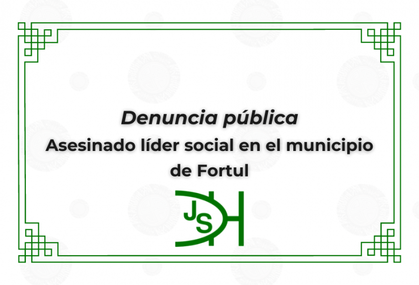 Denuncia pública Asesinado líder social en el municipio de Fortul