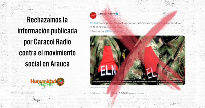 Rechazamos la información publicada por Caracol Radio contra el movimiento social en Arauca