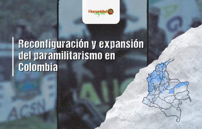 Reconfiguración y expansión del paramilitarismo en Colombia