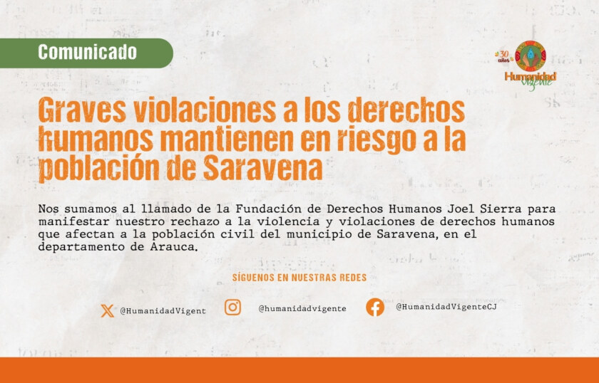 Sitio Web – Graves violaciones a los derechos humanos mantienen en riesgo a la población de Saravena