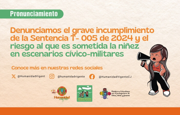 Rechazamos el incumplimiento de la Sentencia T-005 de 2024 y la exposición de la niñez a escenarios cívico-militares – Sitio web